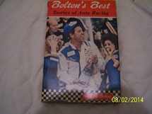 9780873970600-0873970608-Bolton's Best: Stories of Auto Racing