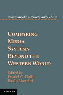 9781107699540-1107699541-Comparing Media Systems Beyond the Western World (Communication, Society and Politics)