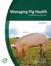 9780955501159-0955501156-Managing Pig Health: A Reference for the Farm (2nd Edition)