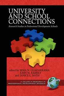 9781593117009-1593117000-University and School Connections: Research Studies in Professional Development Schools (Research in Professional Development Schools)