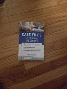 9780071761727-0071761721-Case Files Internal Medicine, Fourth Edition (LANGE Case Files)