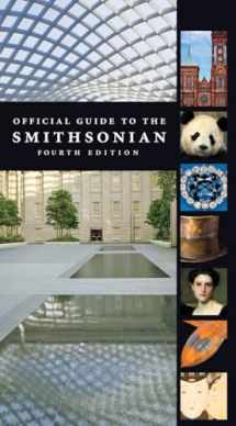 9781588345424-1588345424-Official Guide to the Smithsonian, 4th Edition