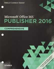 9781305871205-1305871200-Shelly Cashman Series Microsoft Office 365 & Publisher 2016: Comprehensive, Loose-leaf Version