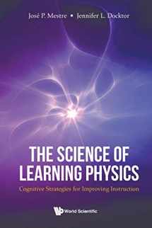 9789811227769-9811227764-Science Of Learning Physics, The: Cognitive Strategies For Improving Instruction