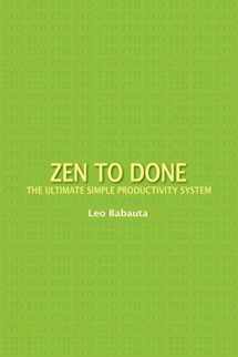 9781434103185-1434103188-Zen to Done: The Ultimate Simple Productivity System