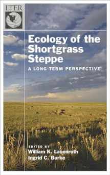 9780195135824-0195135822-Ecology of the Shortgrass Steppe: A Long-Term Perspective (Long-Term Ecological Research Network Series)