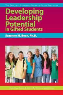 9781593634001-1593634005-Developing Leadership Potential in Gifted Students: The Practical Strategies Series in Gifted Education