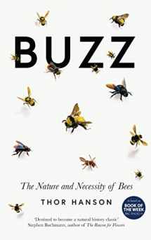9780465052615-0465052614-Buzz: The Nature and Necessity of Bees