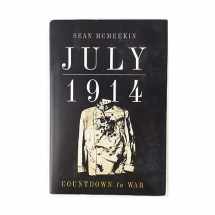 9780465031450-0465031455-July 1914: Countdown to War