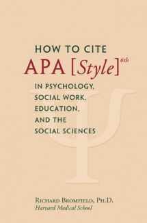 9781450747585-1450747582-How to Cite APA Style 6th in Psychology, Social Work, Education, and the Social Sciences