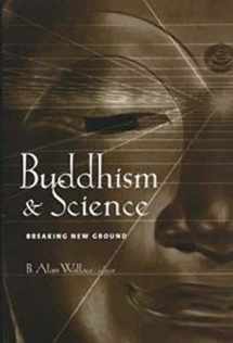 9780231123358-0231123353-Buddhism and Science