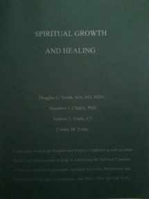 9781467524025-1467524026-Spiritual Growth And Healing