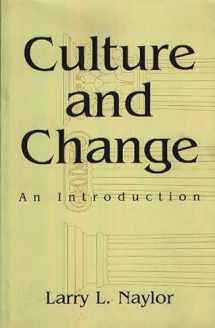 9780897894654-0897894650-Culture and Change: An Introduction