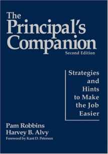 9780761945147-0761945148-The Principal′s Companion: Strategies and Hints to Make the Job Easier