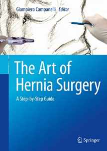 9783319726243-3319726242-The Art of Hernia Surgery: A Step-by-Step Guide