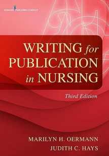 9780826119919-0826119913-Writing for Publication in Nursing, Third Edition