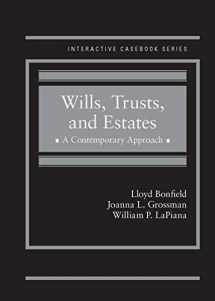 9780314199584-0314199586-Wills, Trusts, and Estates, A Contemporary Approach (Interactive Casebook Series)