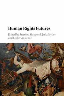 9781316644164-1316644162-Human Rights Futures