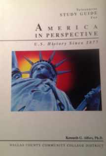9780321016379-0321016378-Telecourse Guide for America in Perspective: U.S. History Since 1877