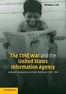 9780521142830-0521142830-The Cold War and the United States Information Agency: American Propaganda and Public Diplomacy, 1945–1989