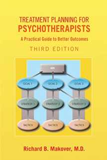9781615370290-1615370293-Treatment Planning for Psychotherapists: A Practical Guide to Better Outcomes