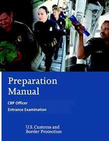 9781539190752-1539190757-Preparation Manual for the CBP Officer Entrance Examination