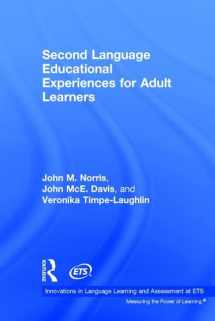9780415784061-0415784069-Second Language Educational Experiences for Adult Learners (Innovations in Language Learning and Assessment at ETS)