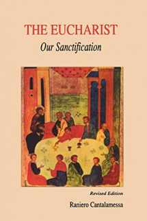 9780814620755-0814620752-The Eucharist: Our Sanctification
