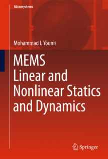 9781461429128-1461429129-MEMS Linear and Nonlinear Statics and Dynamics (Microsystems, 20)