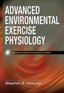 9780736074681-0736074686-Advanced Environmental Exercise Physiology (Advanced Exercise Physiology)