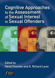 9780470057841-047005784X-Cognitive Approaches to the Assessment of Sexual Interest in Sexual Offenders