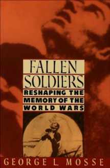 9780195071399-0195071395-Fallen Soldiers: Reshaping the Memory of the World Wars