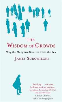 9780349117072-0349117071-The Wisdom of Crowds