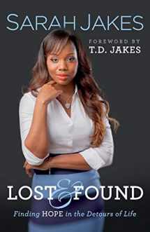 9780764216992-0764216996-Lost and Found: Finding Hope in the Detours of Life