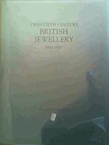 9780571108015-0571108016-Twentieth century British jewellery, 1900-1980
