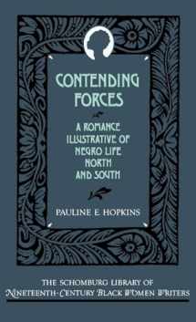 9780195052589-0195052587-Contending Forces: A Romance Illustrative of Negro Life North and South (The ^ASchomburg Library of Nineteenth-Century Black Women Writers)