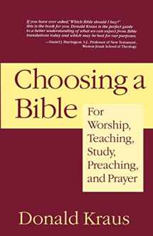 9781596270435-1596270438-Choosing a Bible: For Worship, Teaching, Study, Preaching, and Prayer