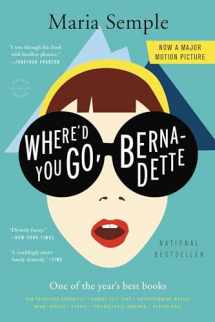 9780316204262-0316204269-Where'd You Go, Bernadette: A Novel