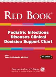 9781610027427-1610027426-Red Book Pediatric Infectious Diseases Clinical Decision Support Chart