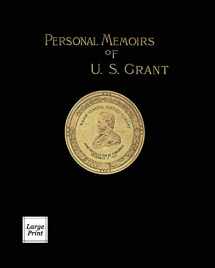 9781582188935-1582188939-Personal Memoirs of U.S. Grant Volume 1/2: Large Print Edition (River Moor Books Large Print Editions)