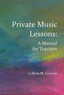 9781733228701-1733228705-Private Music Lessons: A Manual for Teachers