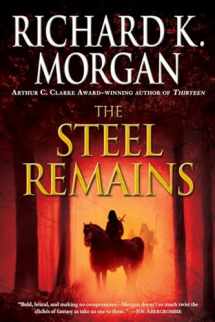 9780345493040-0345493044-The Steel Remains (A Land Fit for Heroes)