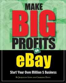 9781932531275-1932531270-Make Big Profits on Ebay: Start Your Own Million $ Business