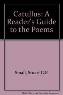 9780819129055-0819129054-Catullus, a reader's guide to the poems