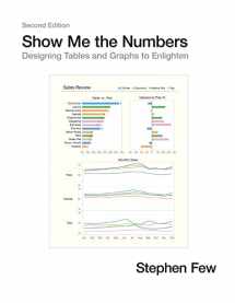 9780970601971-0970601972-Show Me the Numbers: Designing Tables and Graphs to Enlighten