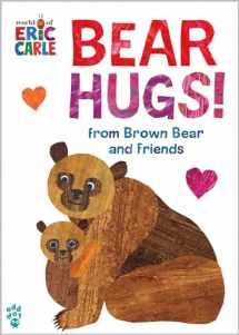 9781250891426-1250891426-Bear Hugs! from Brown Bear and Friends (World of Eric Carle) (The World of Eric Carle)