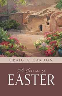 9781524420659-1524420654-The Essence of Easter
