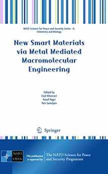 9789048132768-9048132762-New Smart Materials via Metal Mediated Macromolecular Engineering (NATO Science for Peace and Security Series A: Chemistry and Biology)