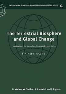 9780521624800-0521624800-The Terrestrial Biosphere and Global Change: Implications for Natural and Managed Ecosystems (International Geosphere-Biosphere Programme Book Series, Series Number 4)