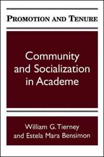 9780791429778-0791429776-Promotion and Tenure: Community and Socialization in Academe (S U N Y SERIES, FRONTIERS IN EDUCATION)